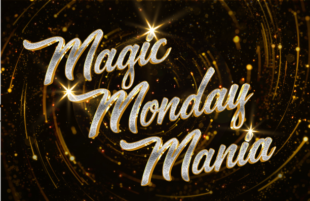 Magic Monday Mania Graphic